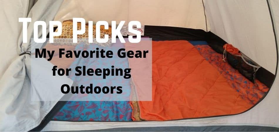 Best Gear for Sleeping Outdoors